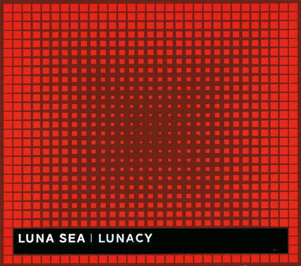 lunacy - luna sea